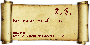 Kolacsek Vitális névjegykártya